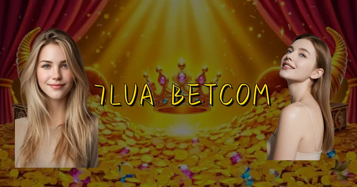 7Lua Betcom Oficial