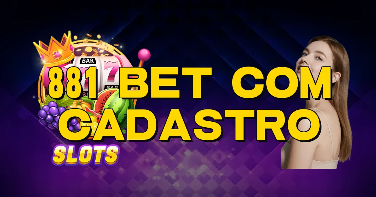 881 Bet Com Cadastro Oficial