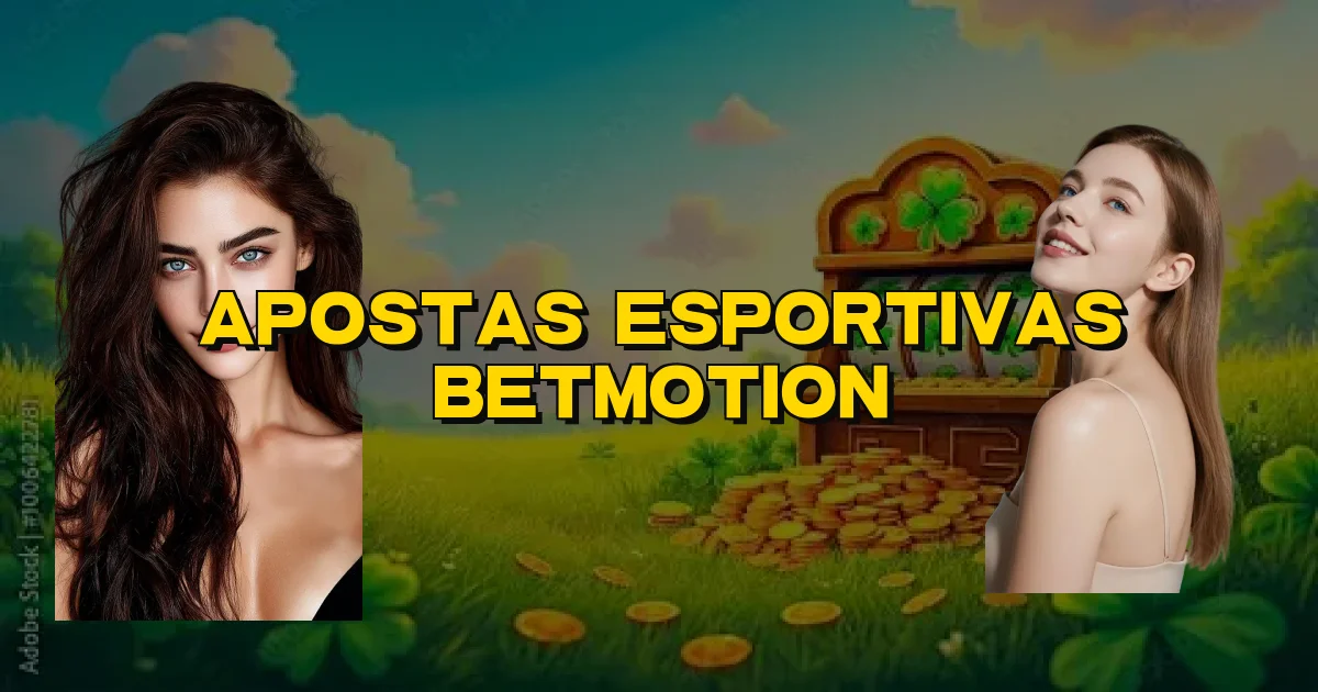 Apostas Esportivas Betmotion Oficial