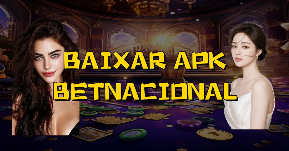 Baixar Apk Betnacional Oficial
