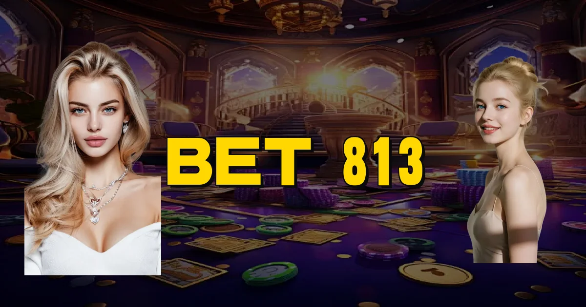 Bet 813 Oficial