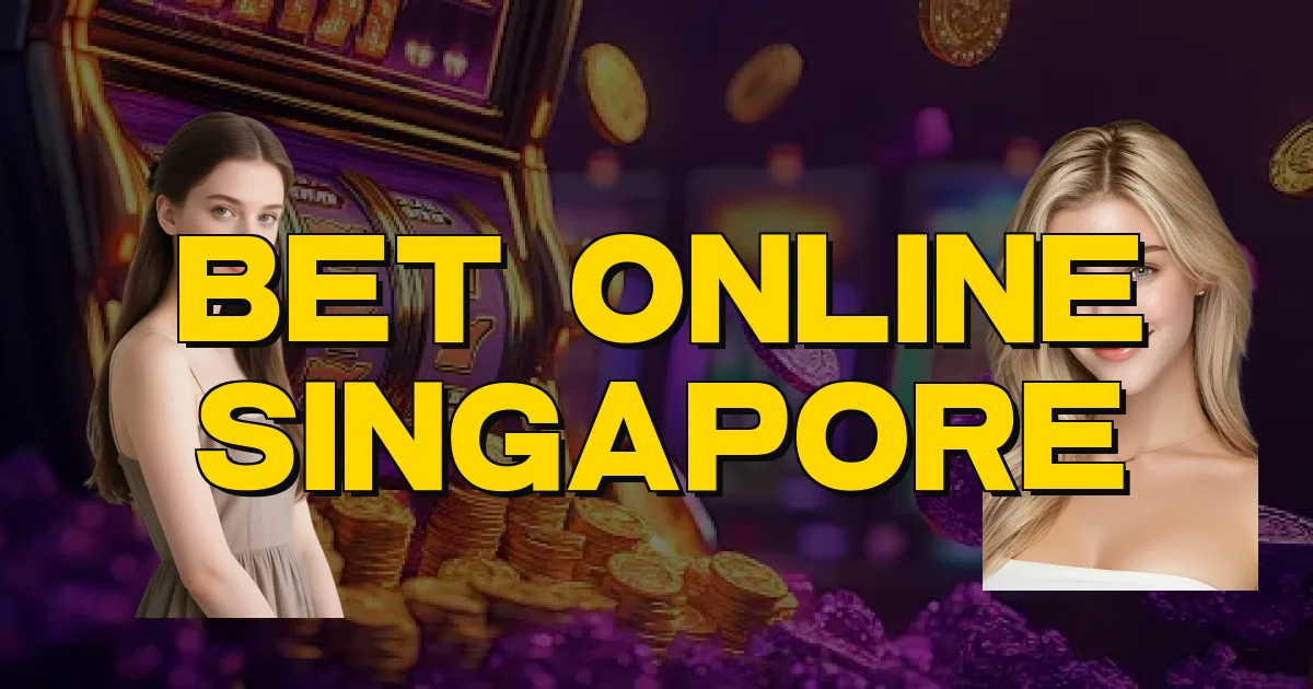 Bet Online Singapore Oficial