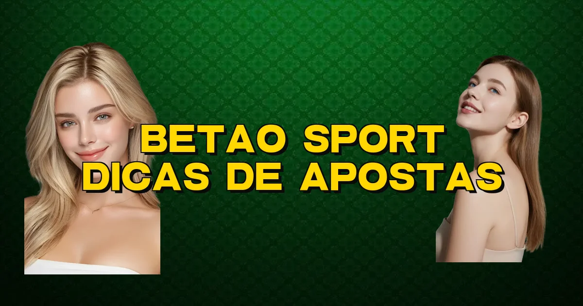 Betao Sport Dicas De Apostas Oficial