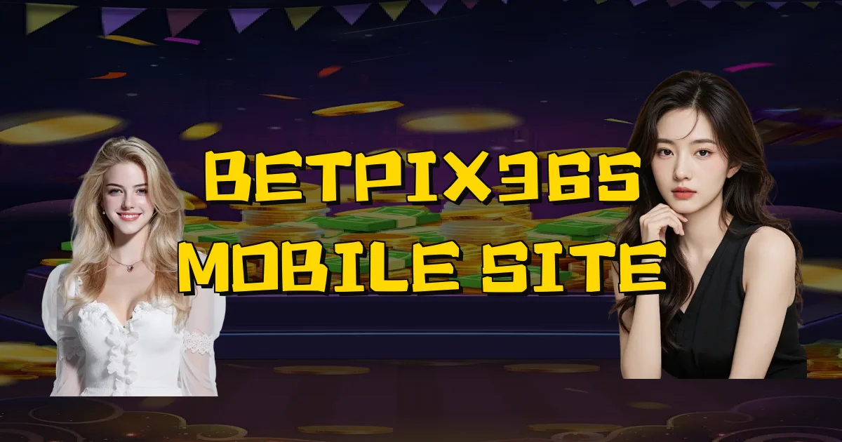 Betpix365 Mobile Site Oficial