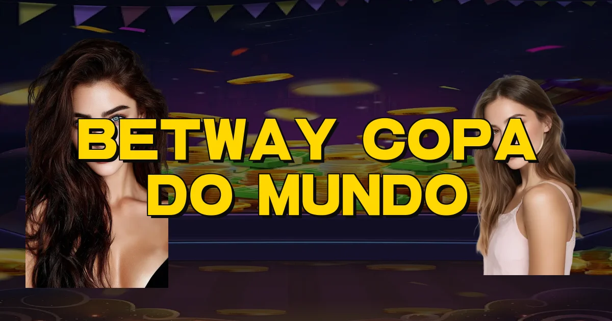 Betway Copa Do Mundo Oficial