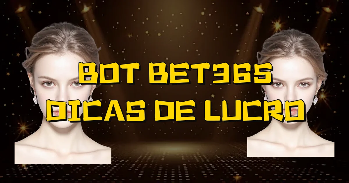 Bot Bet365 Dicas De Lucro Oficial