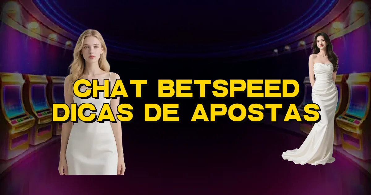 Chat Betspeed Dicas De Apostas Oficial
