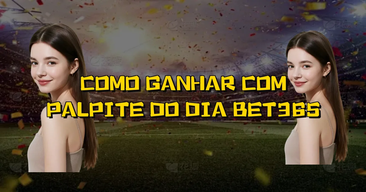 Como Ganhar Com Palpite Do Dia Bet365 Oficial