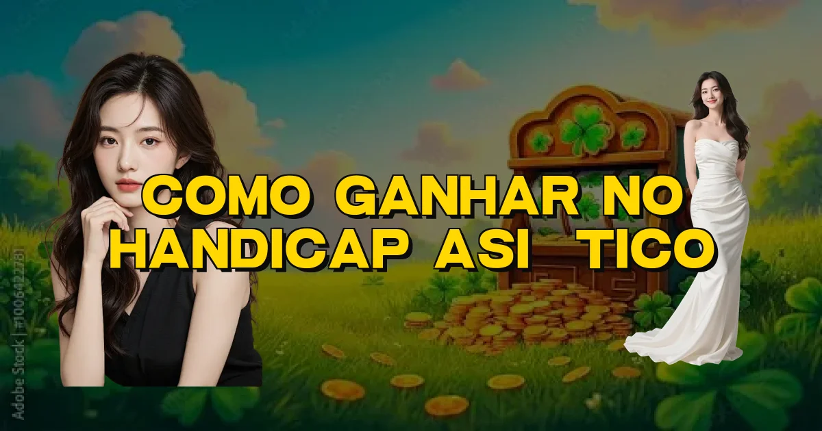 Como Ganhar No Handicap Asiático Oficial