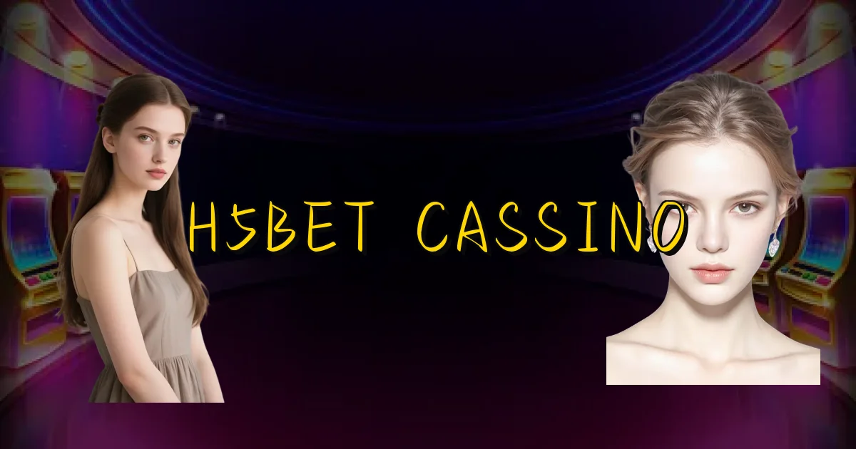 H5Bet Cassino Oficial