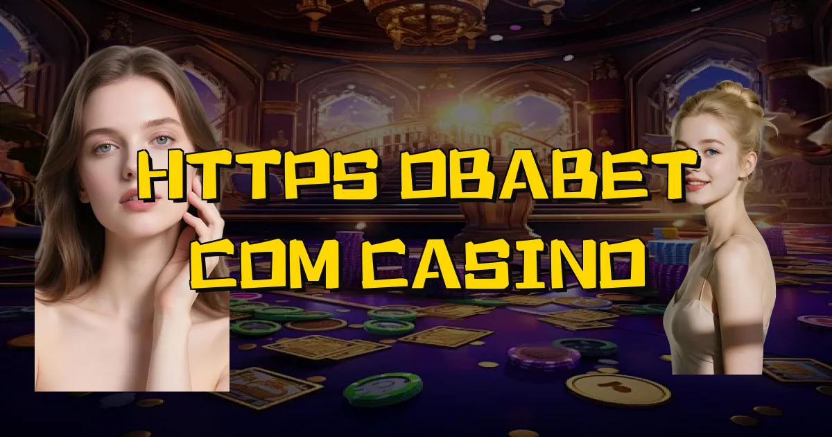 Https Obabet Com Casino Oficial