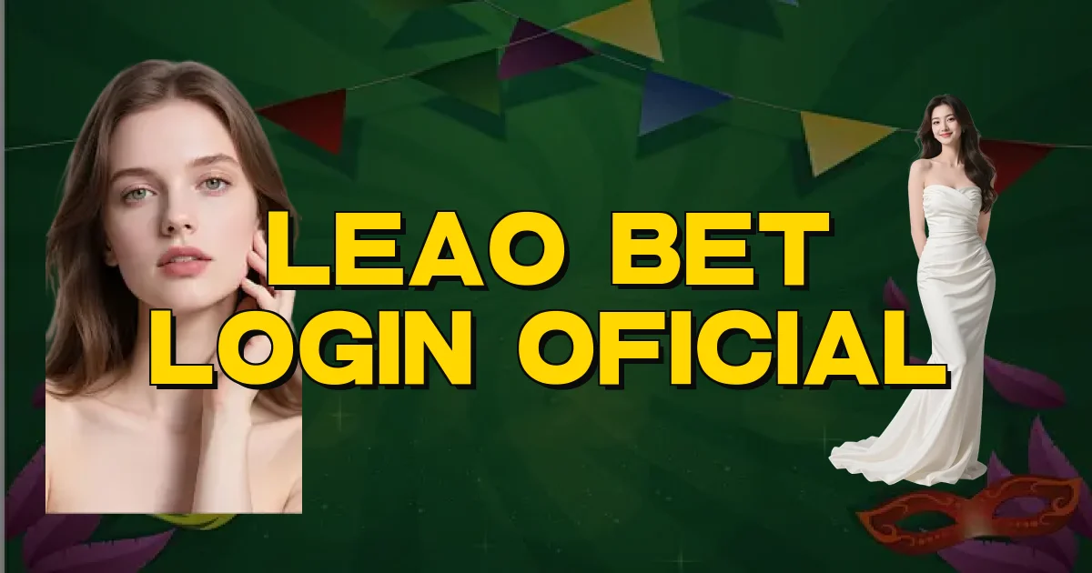 Leao Bet Login Oficial Oficial