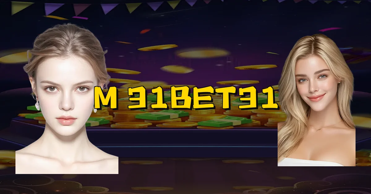 M 31Bet31 Oficial