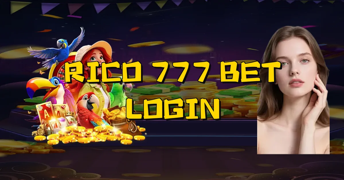 Rico 777 Bet Login Oficial